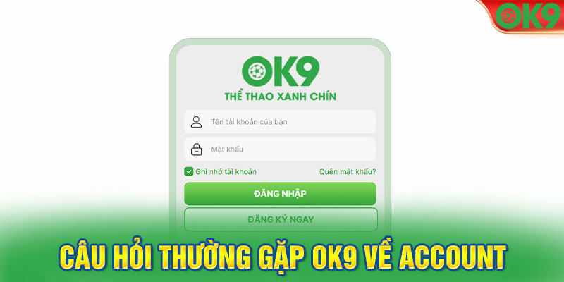 Những thắc mắc khi đăng ký tài khoản