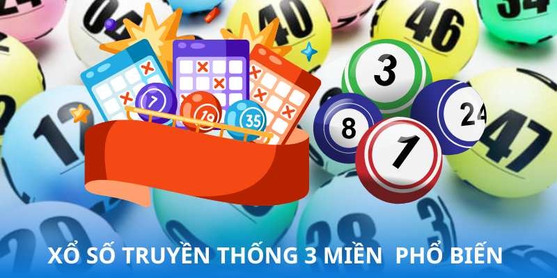 Khám phá sự ra đời của xổ số 3 miền theo từng khu vực